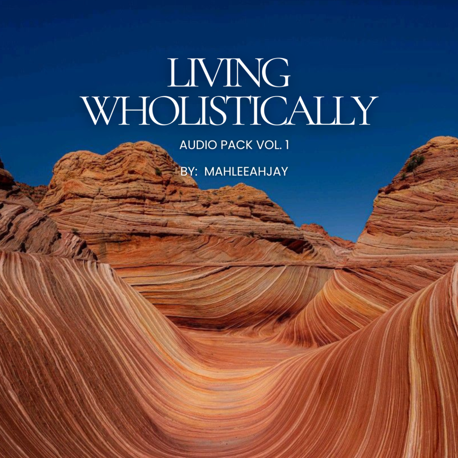 Living Wholistically Audio Pack Vol. 1